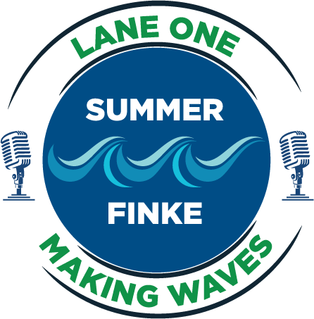 Lane One Making Waves fnl logo Lane One with Summer Finke podcast